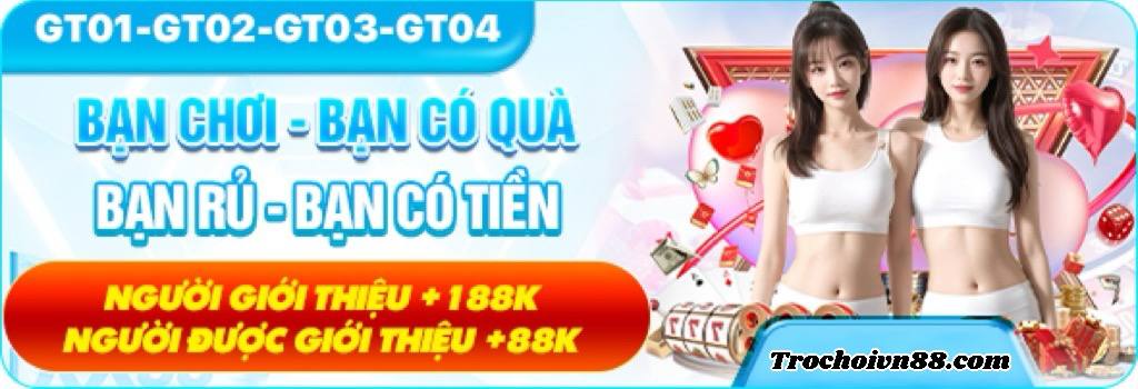bạn chơi bạn có quà xx88