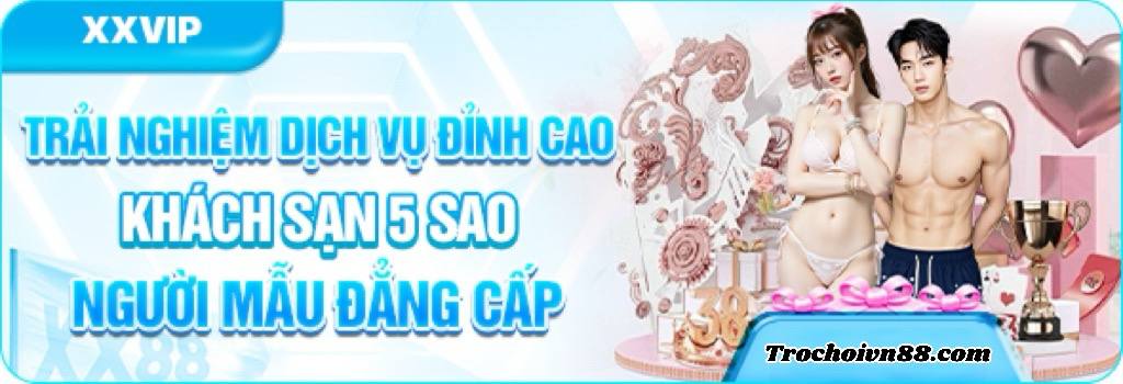 Trải Nghiệm Dịch Vụ Đỉnh Cao XX88 — Khách Sạn 5★, Vé Thương Gia Và VIP